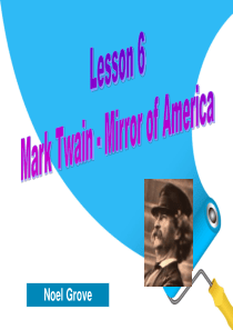 Lesson 6 Mark Twain-Mirror of America