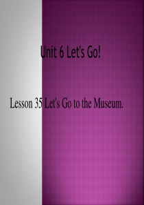 Lesson-35-Lets-Go-to-the-Museum