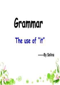 39必修6unit3grammar-it的用法