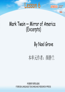 高级英语Mark Twain ― Mirror of America