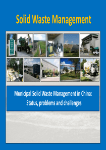 Municipal solid waste management in China