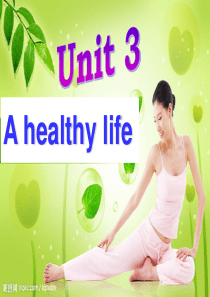 unit3 a healthy life