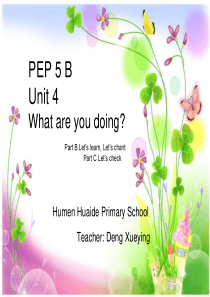 Unit4 What are you doing Part B Let’s learn课件