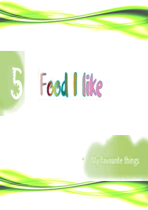 全国版-Unit5-Food-I-like