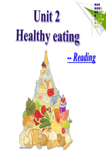 人教版必修三英语Unit2-healthy-eating-Reading