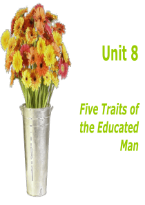 综合英语1Five Traits of the Educated Man