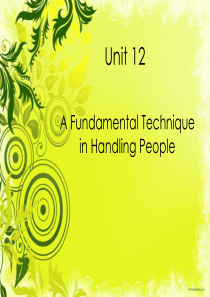 A Fundamental Technique in Handling People精读2