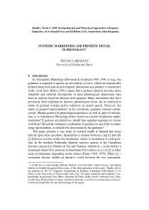 SYSTEMIC MARKEDNESS AND PHONETIC DETAIL IN PHONOLO