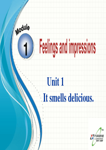 Module1Unit1Itsmellsdelicious(共41张PPT)