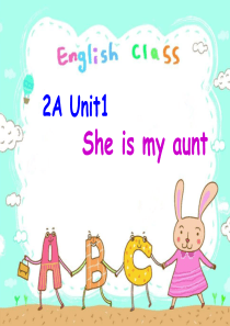 2A-Unit1-She-is-my-aunt