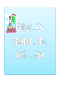 小学一年级英语-Either…-Or--Neither…-Nor--Both-…-And