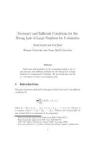 Necessary and Su#cient Conditions for the Strong L