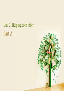 2015新闽教版Unit-2-Helping-each-other-PartA