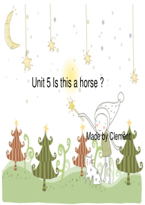 昂立课件R2-Unit-5-Is-this-a-horse