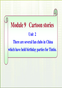 九年级英语上册 Module 9 unit 2There are several fan clubs