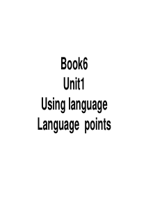 Book6-unit1-using-language知识点