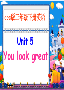 eec版三年级下册lesson-5you-look-great课件