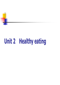 2012届(新人教版)高考英语一轮复习(课件)必修3 Unit 2 Healthy eating