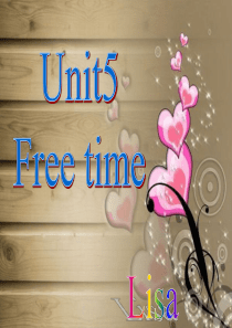 Unit4_Free_time复习课 (2)