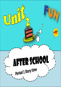 新教材 译林版英语_四年级下册_Unit2_After_School