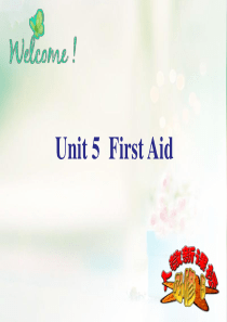 高中英语 Unit 5 First aid Reading课件 新人教版必修5