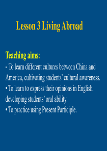 高中英语 Unit12 lesson3 Living Abroad课件 北师大版必修4