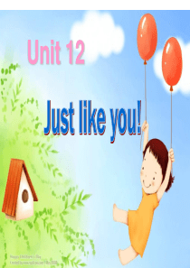 青少年版新概念1A_Unit_12Just_like_you