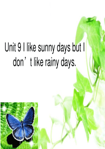 Unit9-I-like-sunny-days-but-I-dont-like-rainy-days