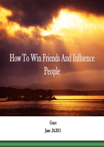 How To Win Friends And Influence People