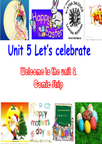 牛津译林版七年级英语上册 Unit 5 Let’s celebrate!Welcome to the