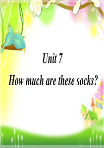 新目标七年级英语上册unit7 How much are these socks整单元课件 (共87