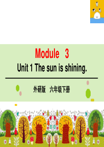 外研版三起六年级下册Module3-Unit1-课件