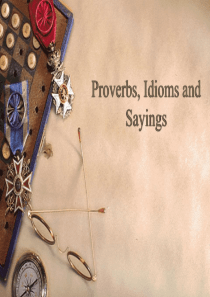 浏览该文件-proverbs,idiomsands