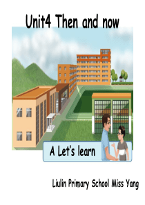 新版PEP小学英语六年级下册unit4 Then_and_now_A_Lets_learn