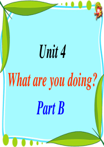 unit  4 What_are_you_doing_Part_B人教版五年级英语