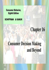 ch16_Consumer Decision Making and Beyond