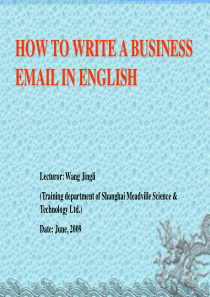 How to write business email in English(2009.6)