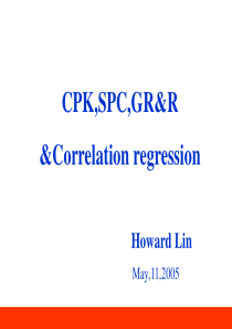 CPK,SPC,GR&R&Correlation regression(PPT 116)中文