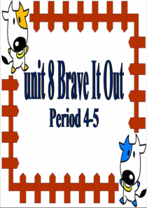 基上unit8-Brave-It-Out