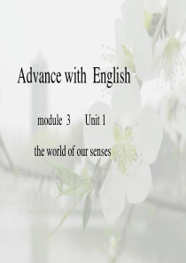 Module3-Unit-1-the-world-of-our-senses