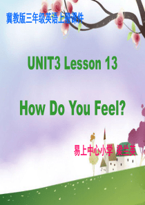 冀教版小学英语三年级上册unit3《Lesson 13 》课件