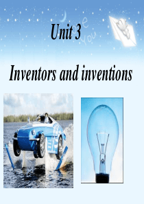 人教新课标版高二选修8 Unit3 Inventors and inventions-Reading