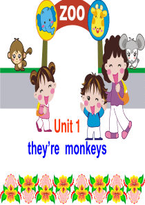 外研版小学三年级英语下册 Theyre monkeys.