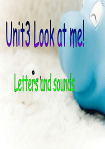 pep小学英语三年级上册unit3look_at_me_letters_and_sounds