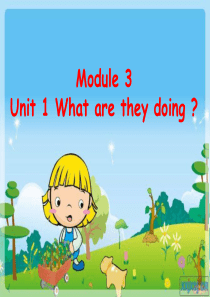 外研版四年级上册Module 3 Unit 1 What are they doing课件