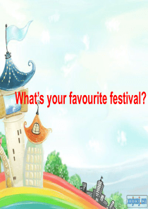 五年级第二单元What’s your favourite festival课件