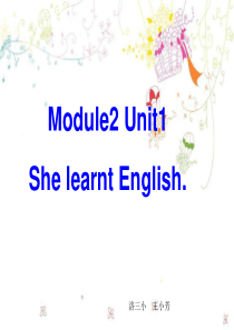 三年级起点五年级英语下册Module2_unit1_She_learnt_English.