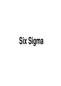 Six Sigma General View