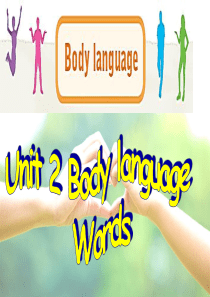 《Unit-2-Body-language》课件：Words