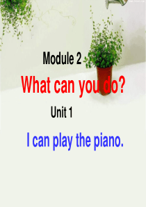 外研版七下Unit1《I-can-play-the-piano》课件2